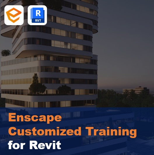 Enscape Customized Training for Revit